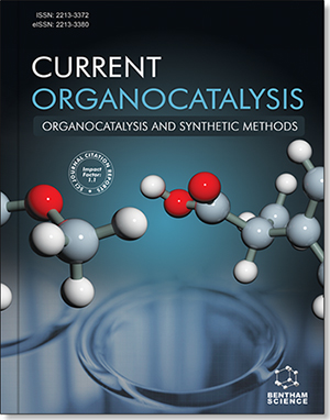 Current Organocatalysis